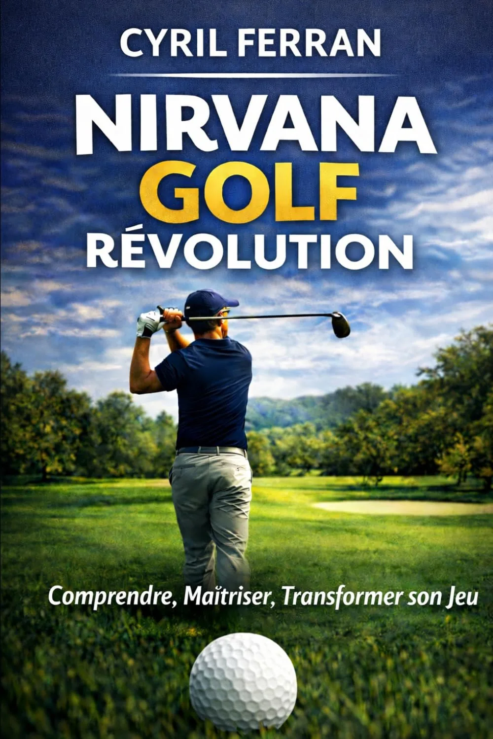 Couverture du livre Nirvana Golf Révolution